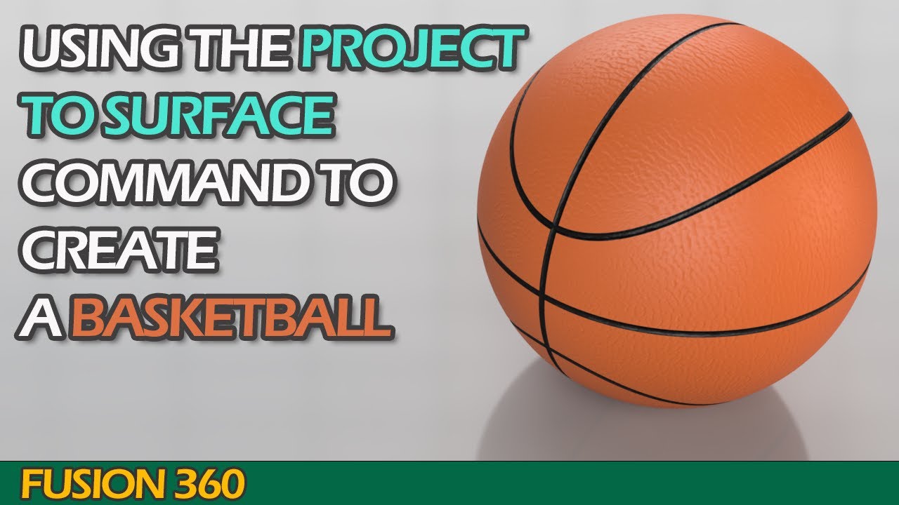 Create a basketball in Autodesk Fusion 360