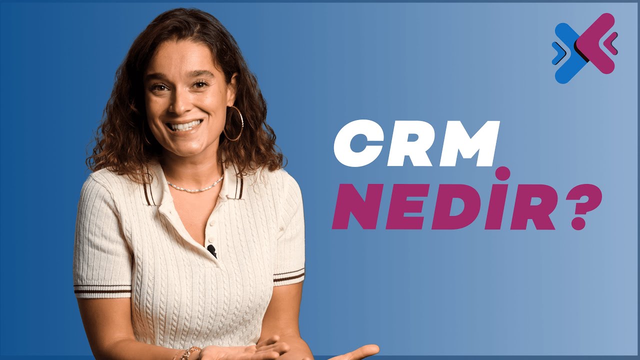 CRM Teknolojisi Nedir? Müşterilerini nasıl daha iyi tanırsın?