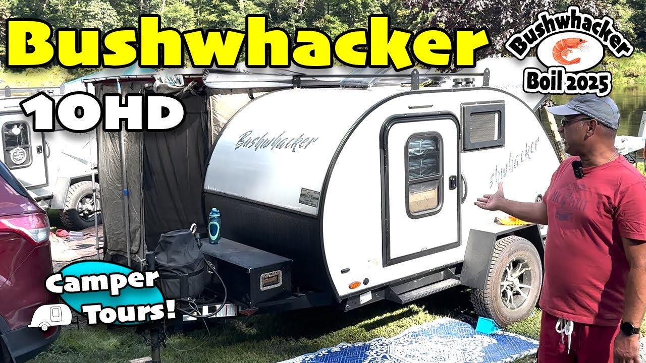Bushwhacker 10HD — туры на кемперах! — Возвращаемся на Bushwhacker Boil 2025