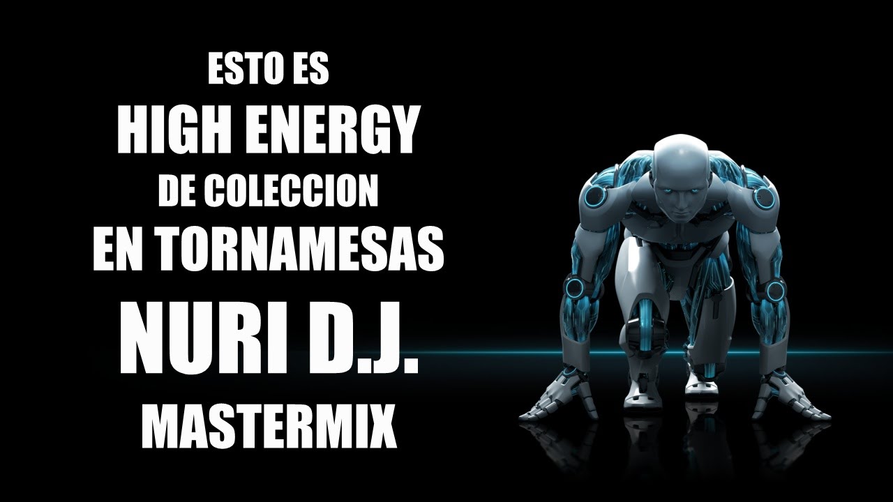 HIGH ENERGY MEGAMIX VOLUMEN 2 NURI DJ 2016