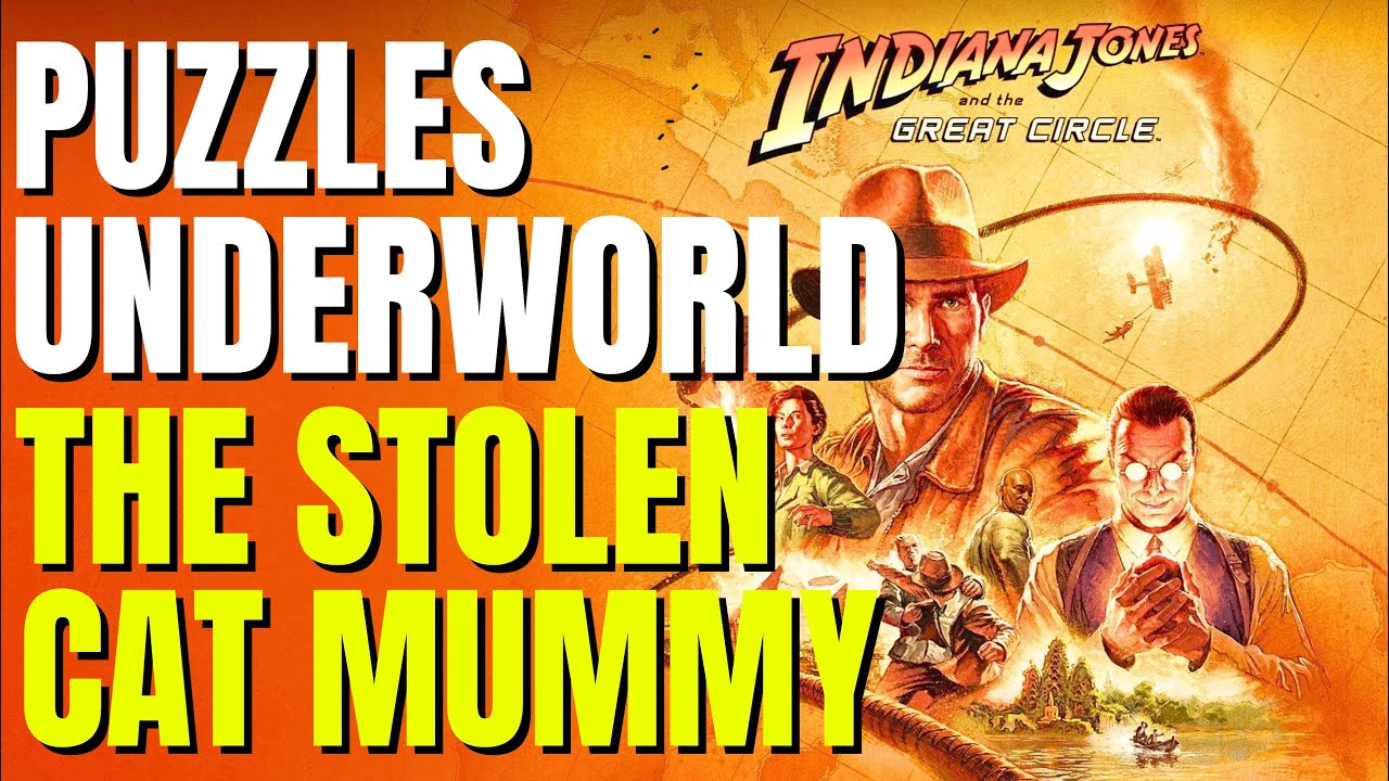 Tomb Of The Warrior Giant | The Stolen Cat Mummy - Underworld | Indiana Jones and the Great Circle