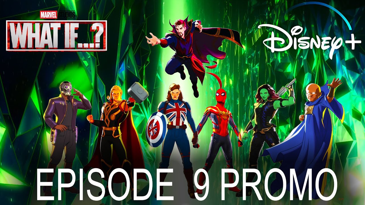 Marvel What If 🔥Episode 9🔥 PROMO | Эпизод 9 Промо
