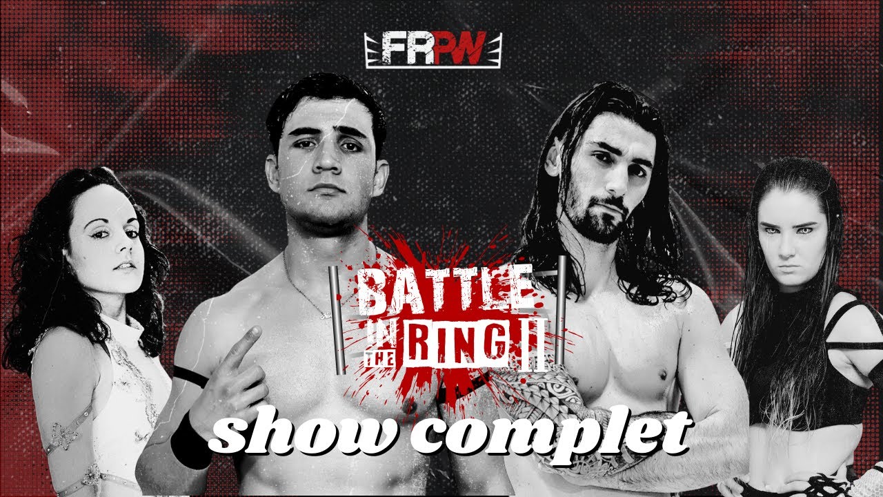 FRPW - Battle In The Ring 2 - Show Complet