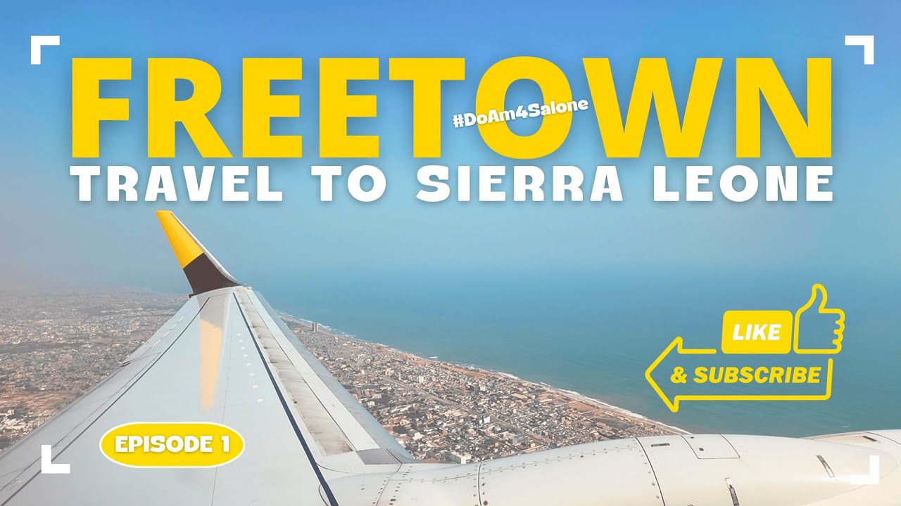 31 HRS travel to AFRICA 🇸🇱: Layovers, Delays & Touchdown in Sierra Leone!