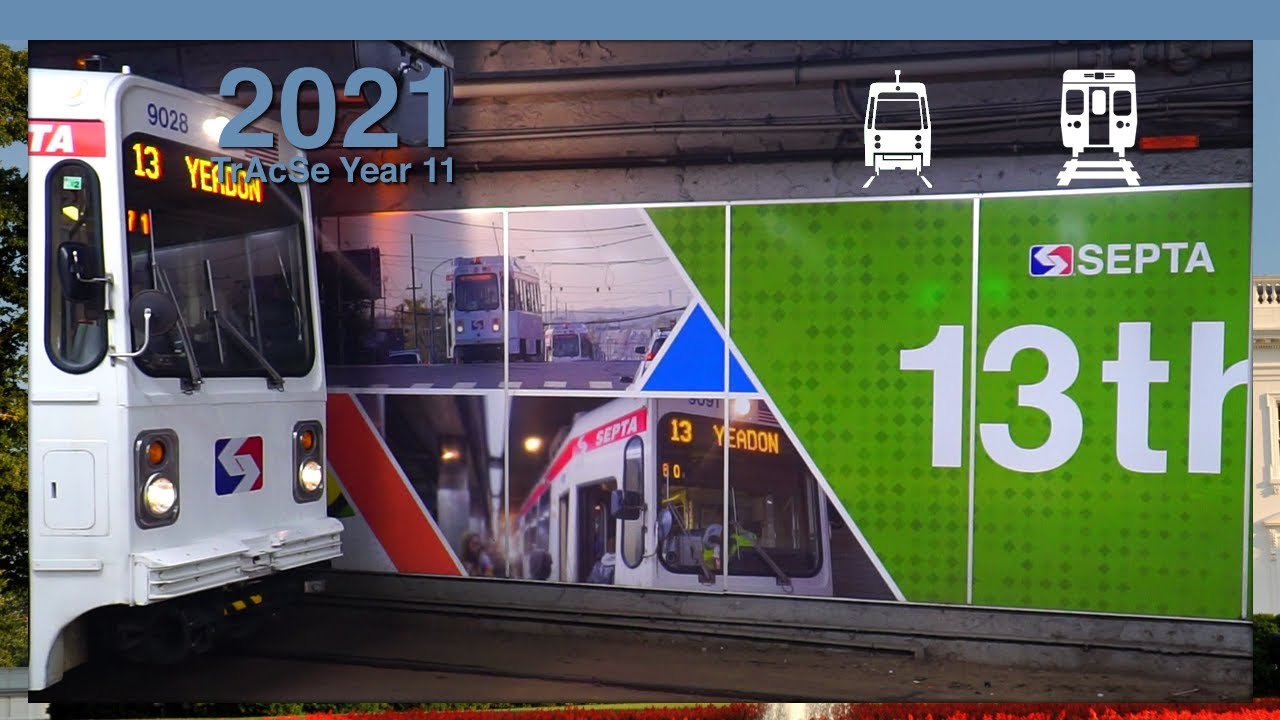 SEPTA's 13th Street Station - TrAcSe 2021