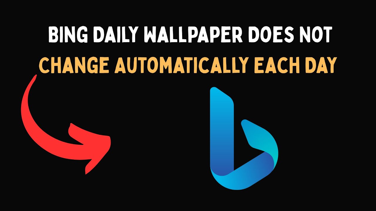 Обои Bing Daily не меняются автоматически каждый день