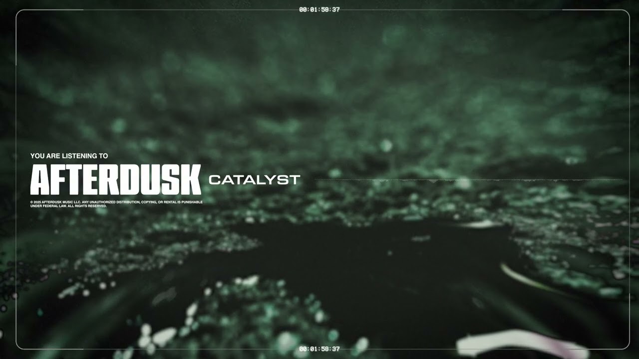 AFTERDUSK - CATALYST (Official Visualizer)