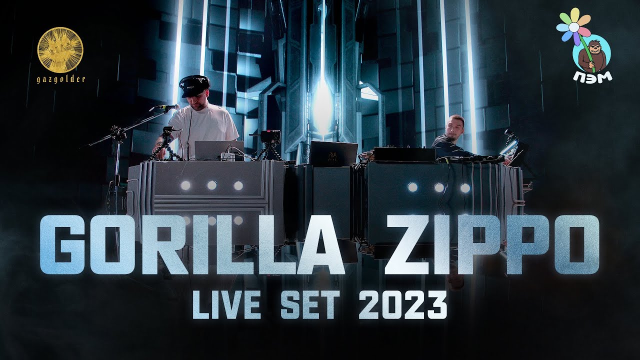 Gorilla Zippo – Live Set 2023