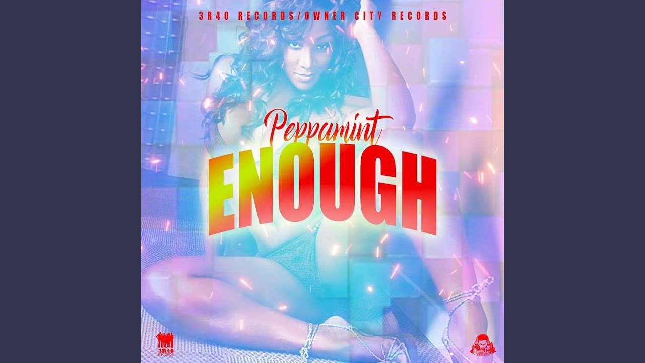 Enough