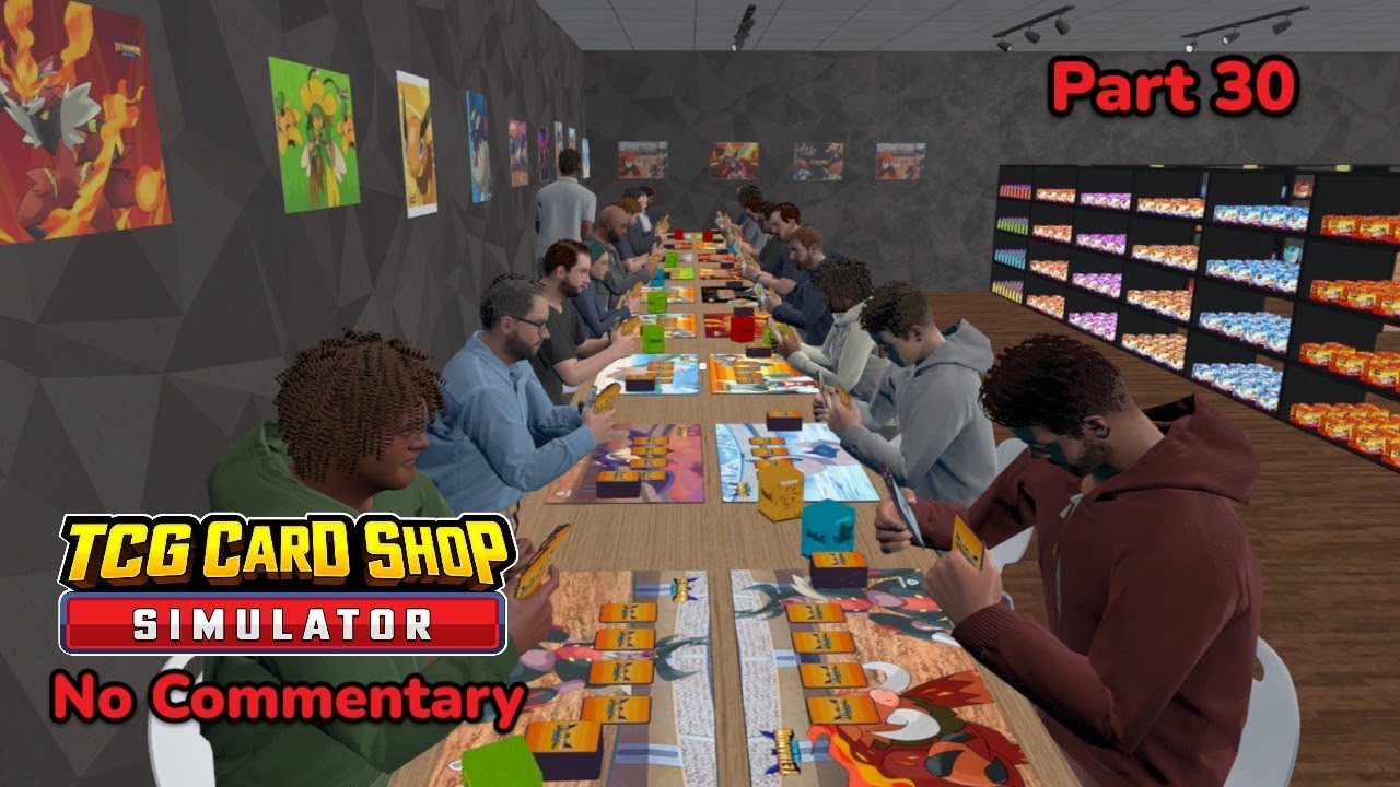 TCG Card Shop Simulator | Part 30 | No Commentary