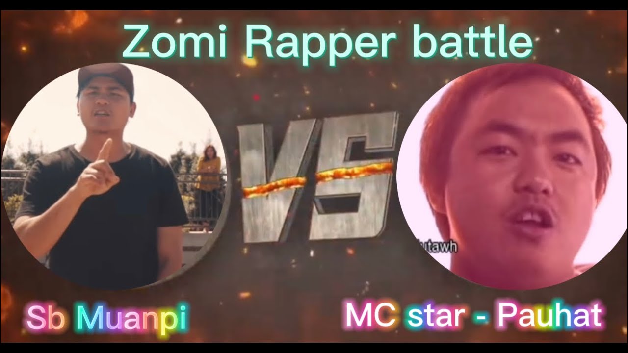 Zomi Rap battle- @Muanpi🥳VS @mcstar401 🤯2023kua Siam na sa zaw uh lawmte old school&new school