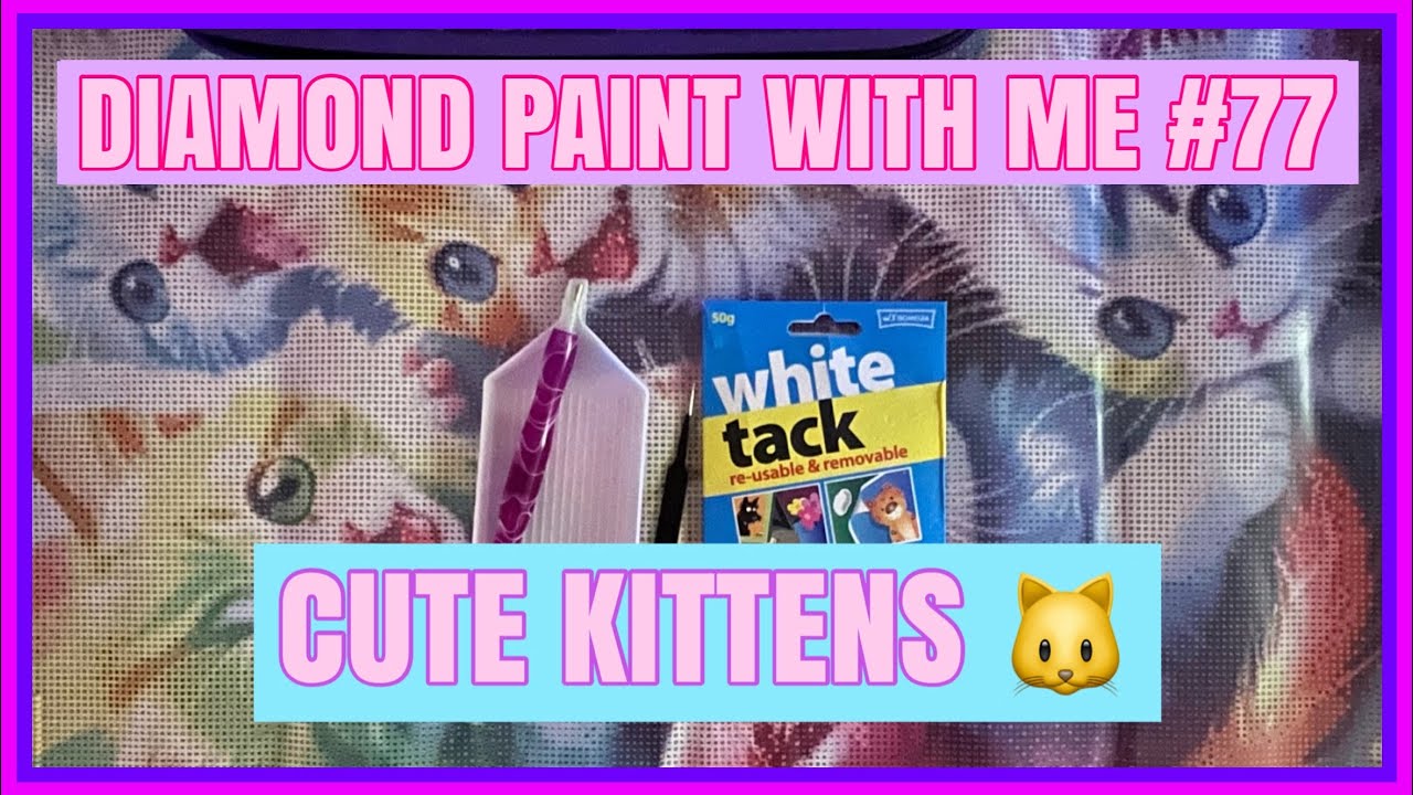 Diamond Paint With Me #77 | Cute Kittens 🐱🐾🩷🎀