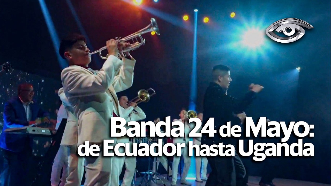 Banda 24 de Mayo: de Ecuador hasta Uganda - D&iacute;a a D&iacute;a - Teleamazonas