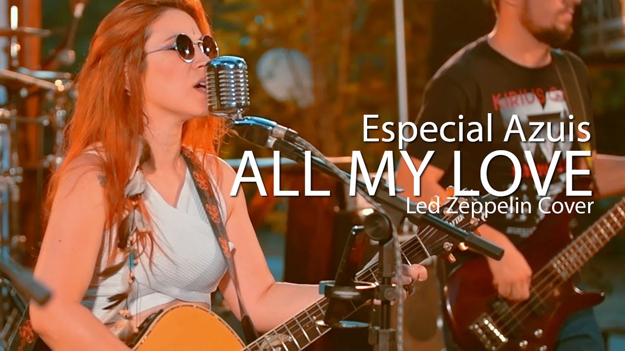 Especial nos Azuis - All My Love - Vintage Tune [Led Zeppelin Cover] [Ao Vivo]