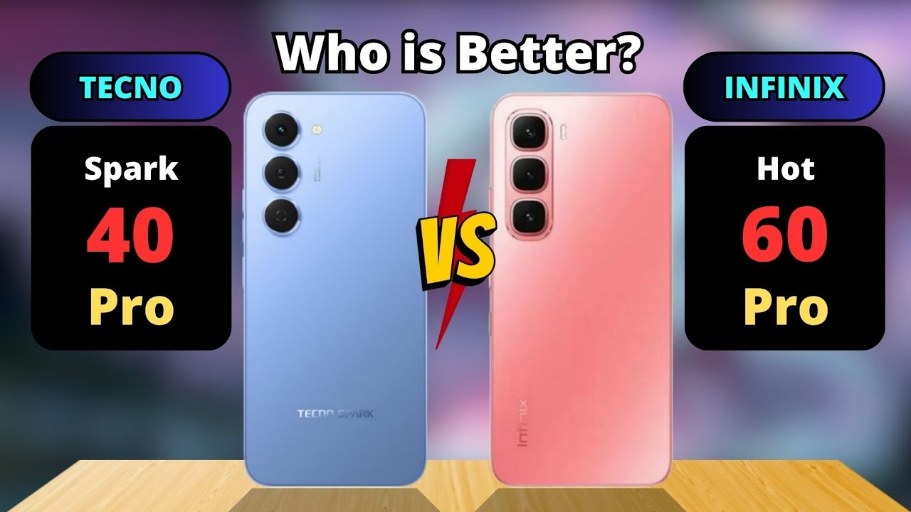 Tecno Spark 40 Pro vs Infinix Hot 60 Pro Comparison