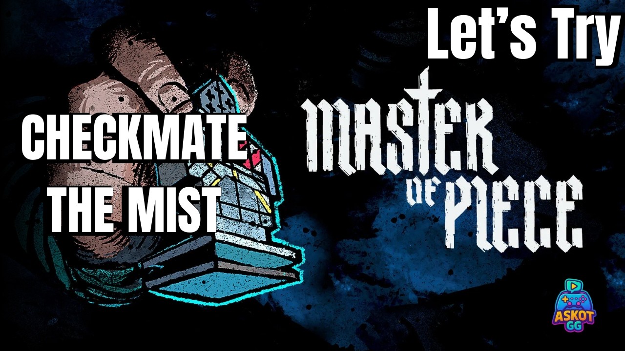 Checkmate, But Make It Roguelike | Let's Try: Master of Piece
