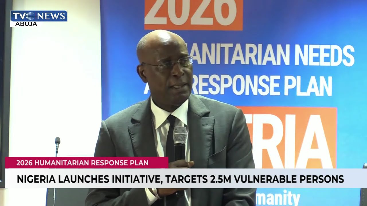 Nigeria Launches Humanitarian Response Initiatives, Targets 2.5M Vulnerable Persons