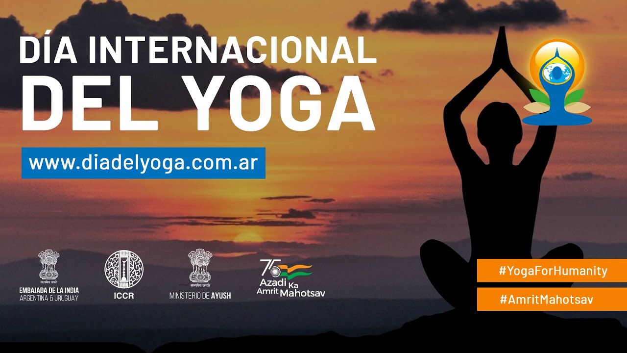 DÍA INTERNACIONAL DEL YOGA 2022 - Programa Completo