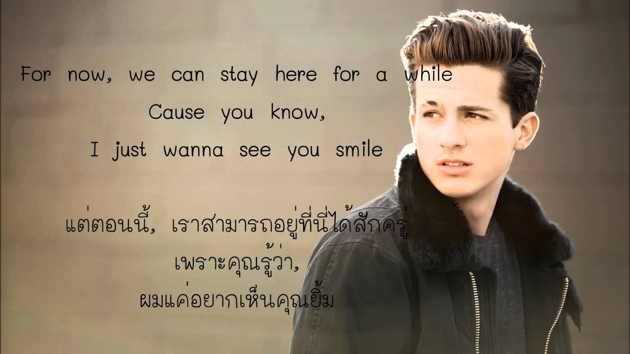 Charlie Puth - One Call Away (ThaiSub-แปลไทย)​