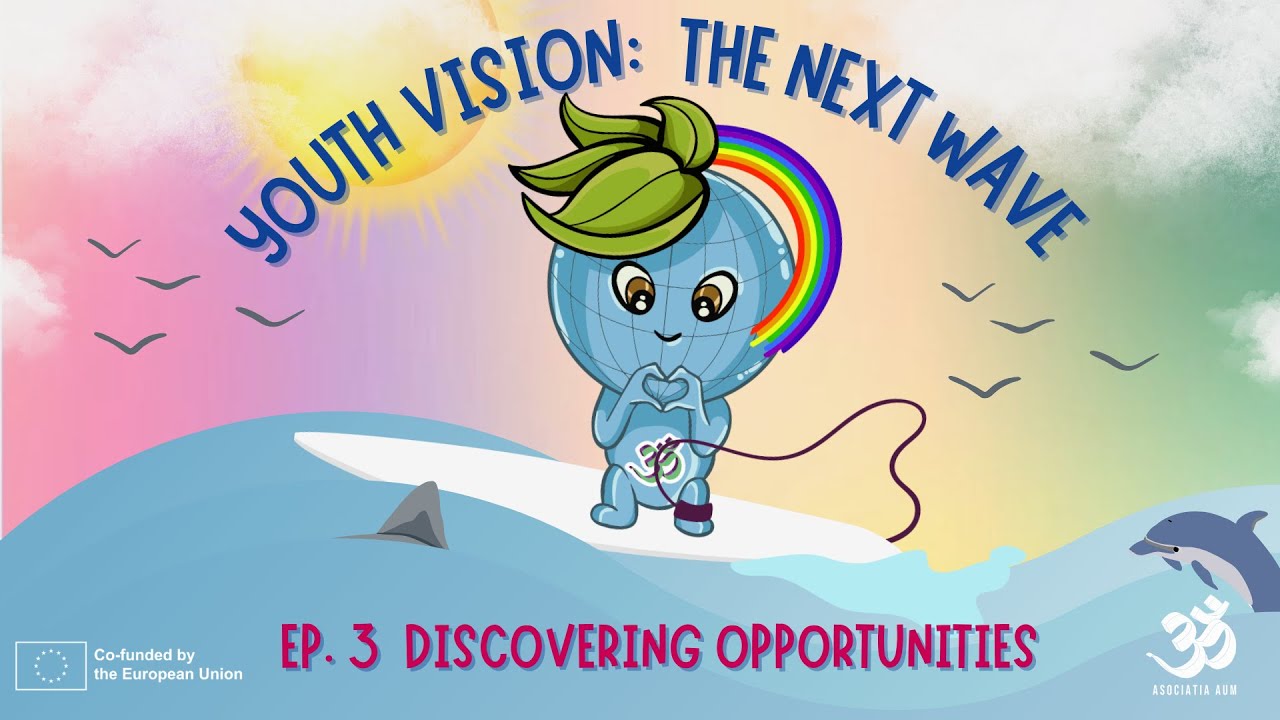 Youth Vision: The next wave. Ep.3 