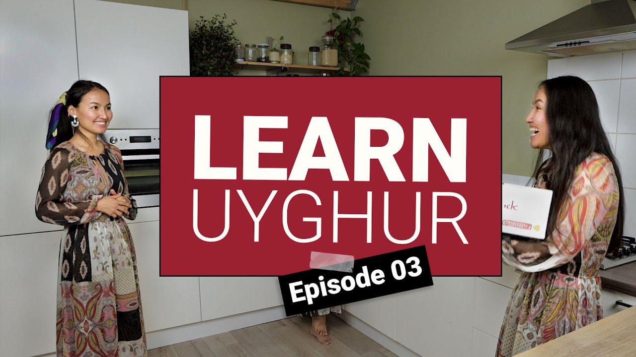 Learn Uyghur, First, Second, Third Person Singular in Uyghur