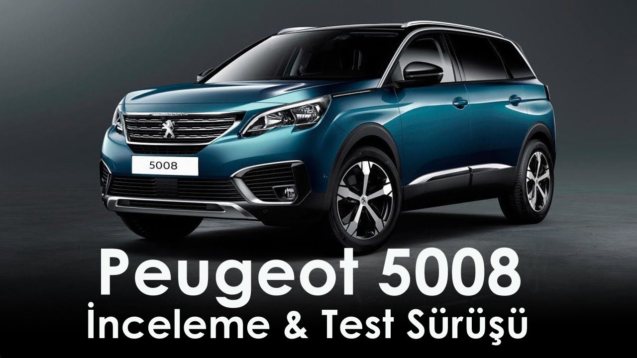 Peugeot 5008 Otomobil İncelemesi - Özellikleri - Test Sürüşü