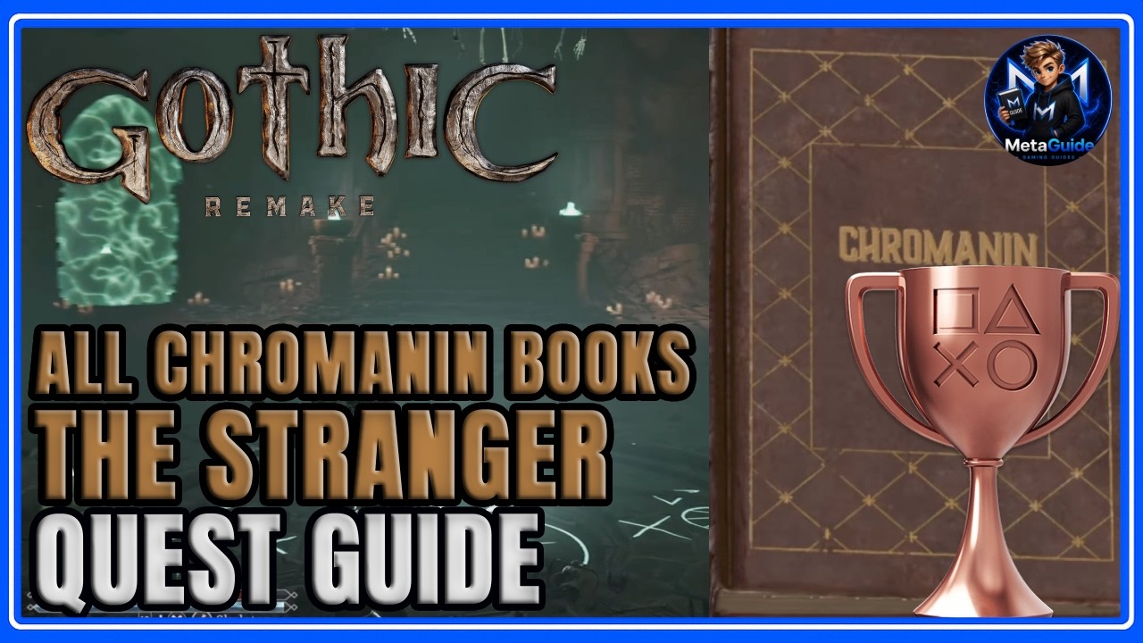 Gothic Remake - The Stranger Quest (All Chromanin Books) - True Stranger Trophy / Achievement Guide