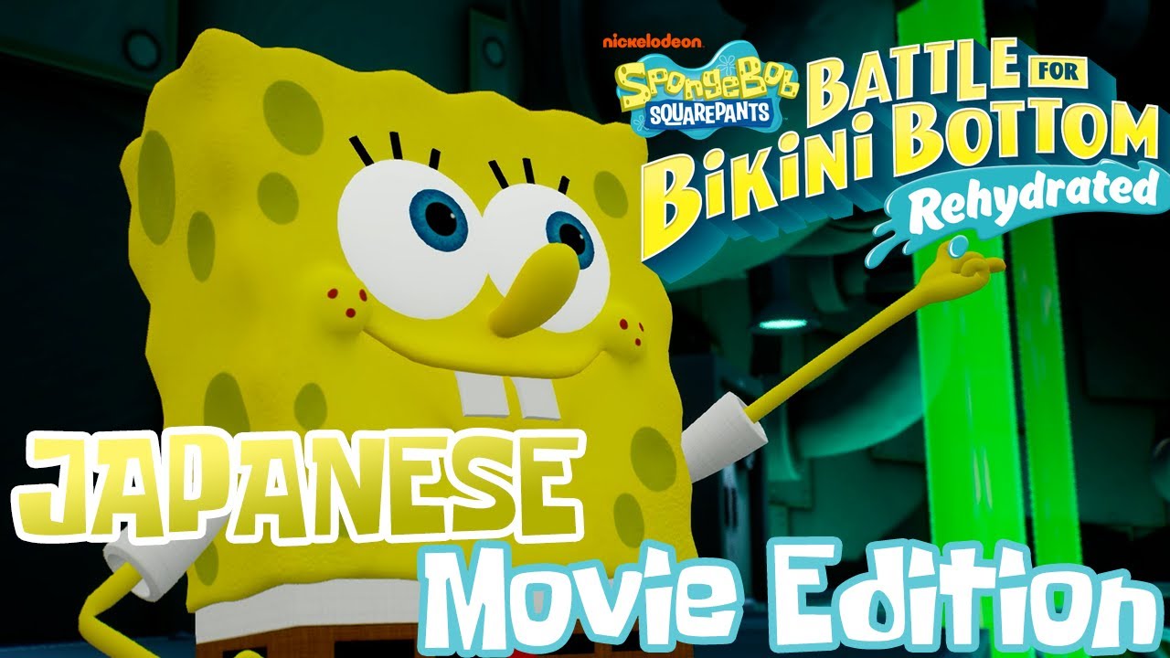 JAPANESE Movie Edition | Spongebob:  Battle for Bikini Bottom - Rehydrated FULL GAME All Cutscenes