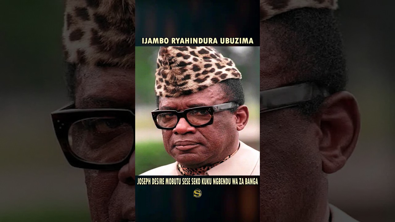 Mobutu Sese seko (IJAMBO RYAHINDURA UBUZIMA) Ep68