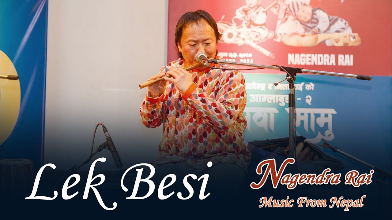 Lek Besi(LIVE)Nagendra Rai&Friends)