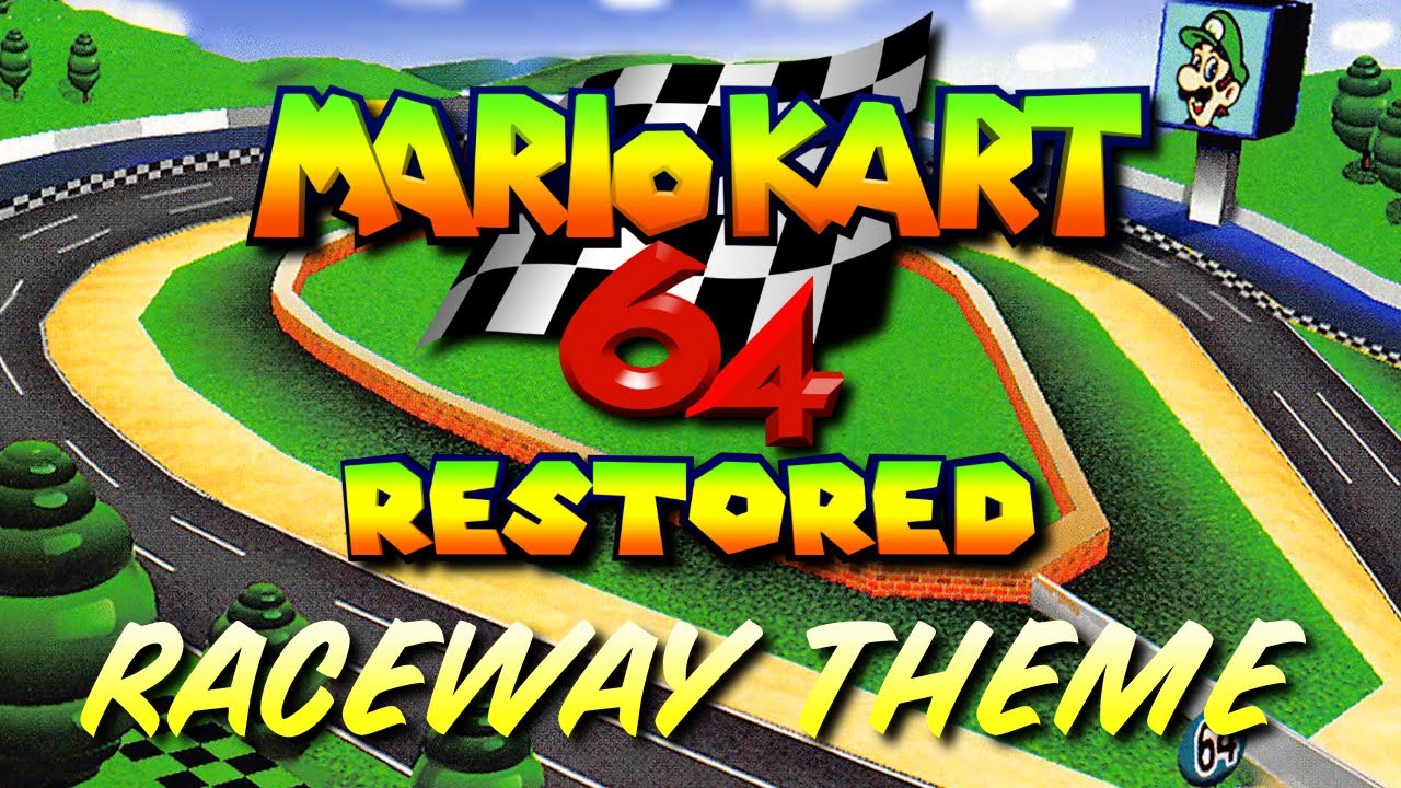 Raceways - Mario Kart 64 (Restored) (Old Version)