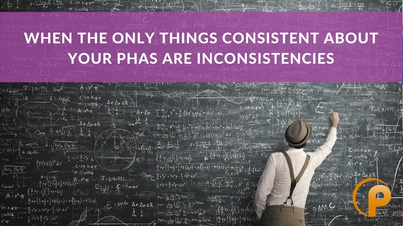 When the Only Things Consistent About Your PHAs Are Inconsistencies by Patrick Fisher
