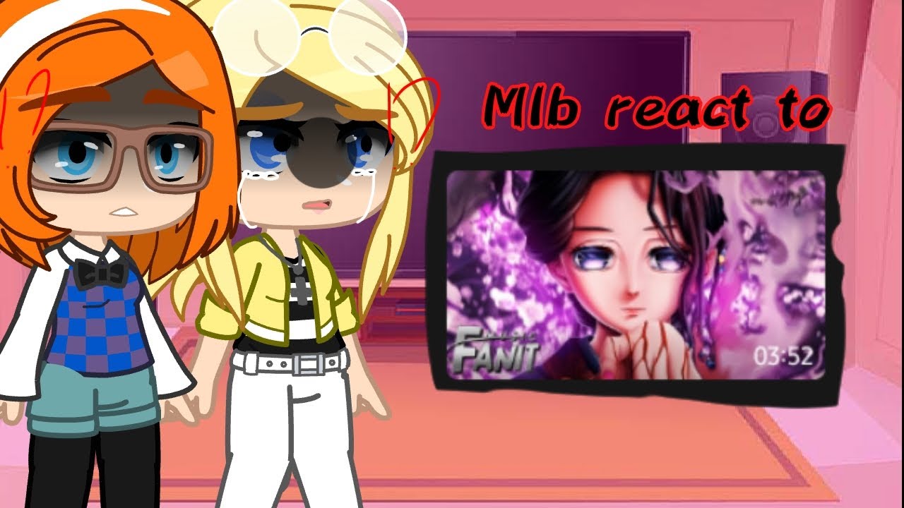 •Mlb react to chloe biological mother as tamayo• 1/1(original) 🇧🇷 (rap da fainit) @mikaelawife