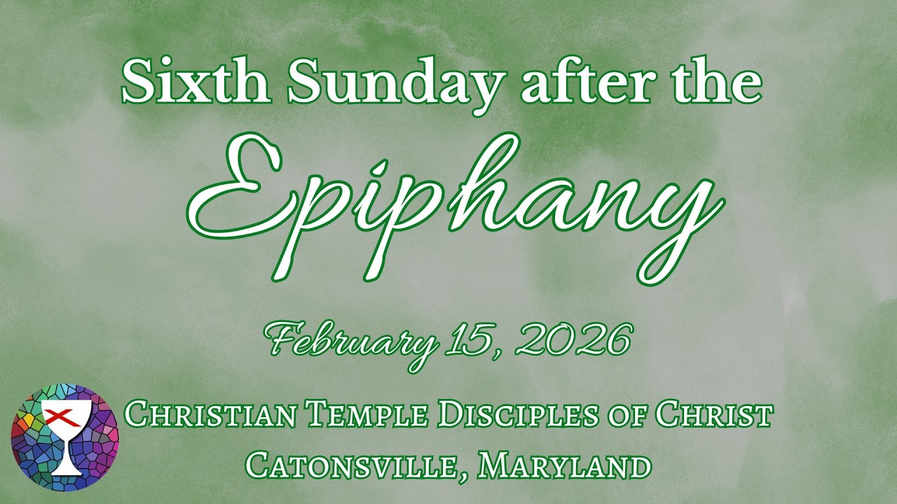 Christian Temple Worship Service Sun February 15, 2026