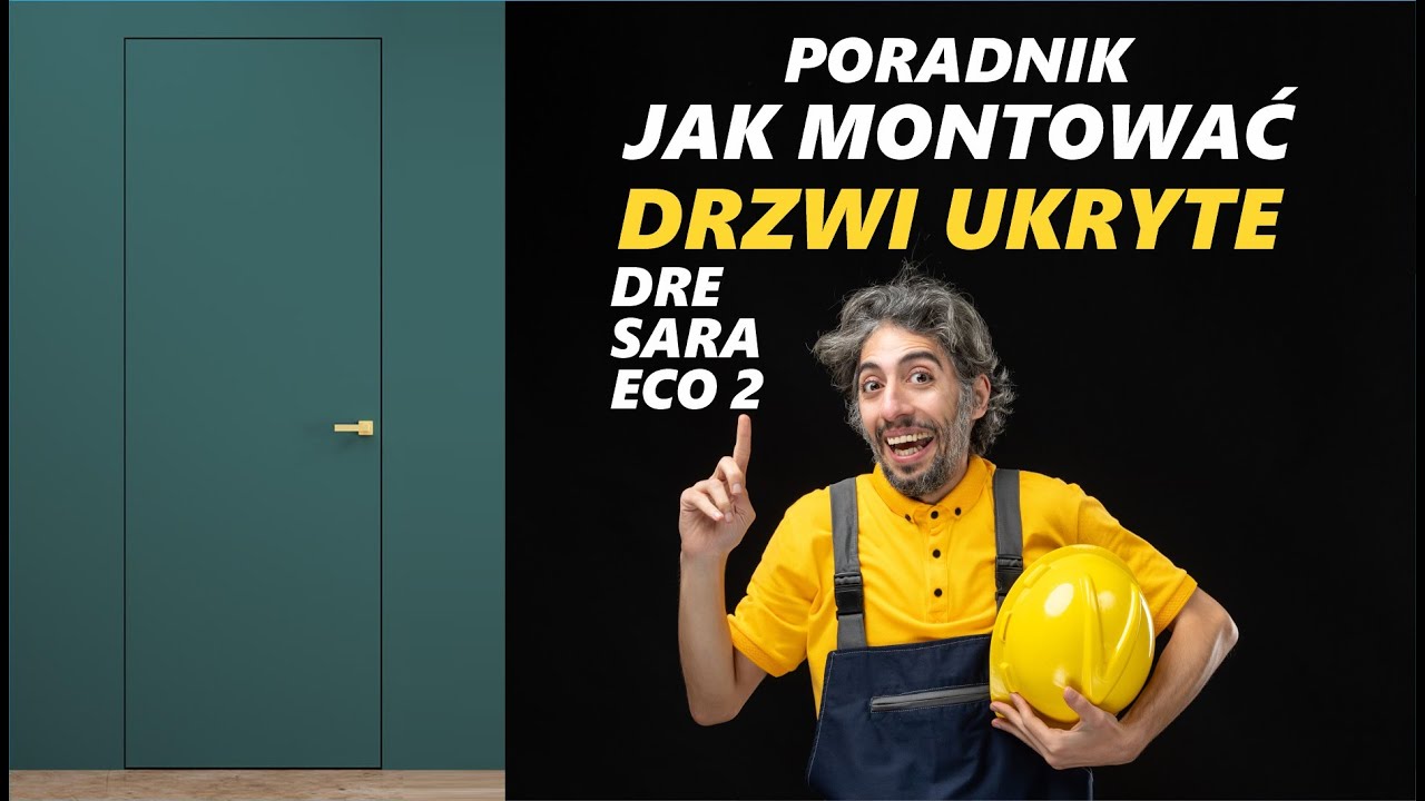 Drzwi Ukryte Jak Montować na przykładzie Drzwi z Ukrytą Ościeżnicą DRE Sara Eco 2