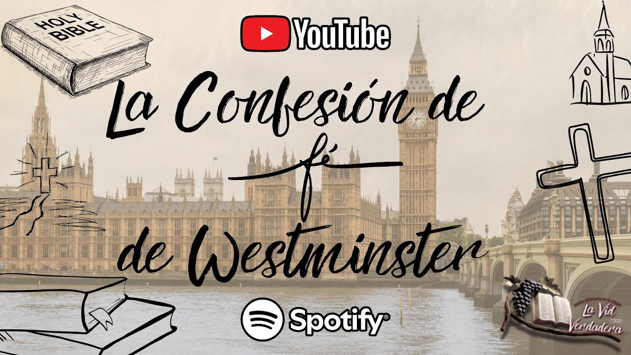 Confesión de Fe de Westminster, Capítulo 3 Sección 1 | El decreto eterno: Su propósito no falla