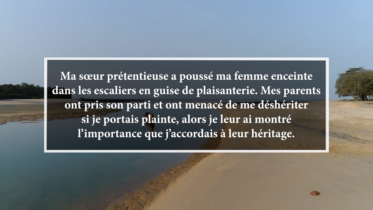 Ma sœur prétentieuse a poussé ma femme enceinte dans les escaliers en guise de plaisanterie.