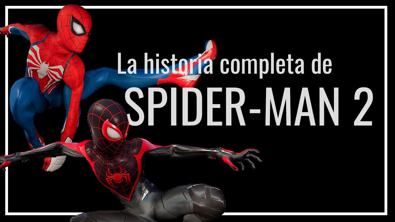 La Historia de Spider-Man 2 PS5 I Entre Consolas