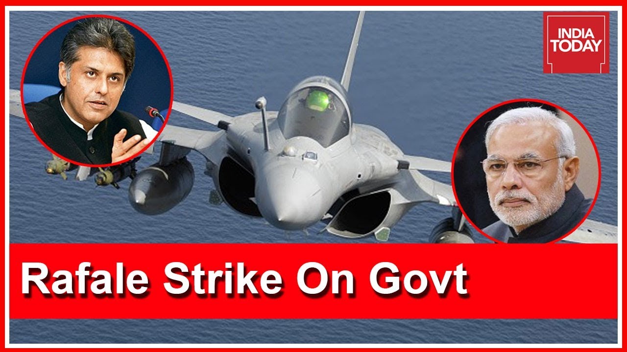 Rafale Deal Scam: Government Has Been Hiding Behind A Cloak Of Secrecy, Says Manish Tiwari