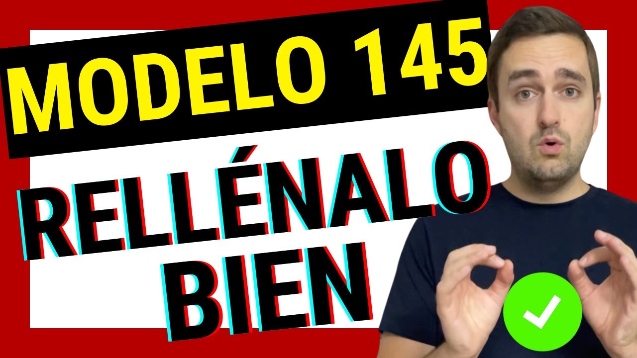 👉 C&Oacute;MO RELLENAR el MODELO 145 de IRPF en 2024 ✅ Paso a Paso y todas las opciones