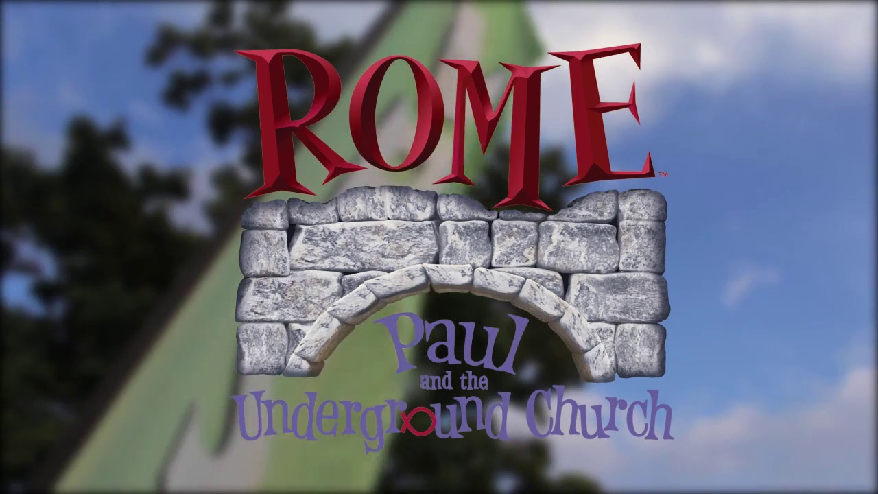 VBS 2017 (Rome: Paul & the Underground Church)