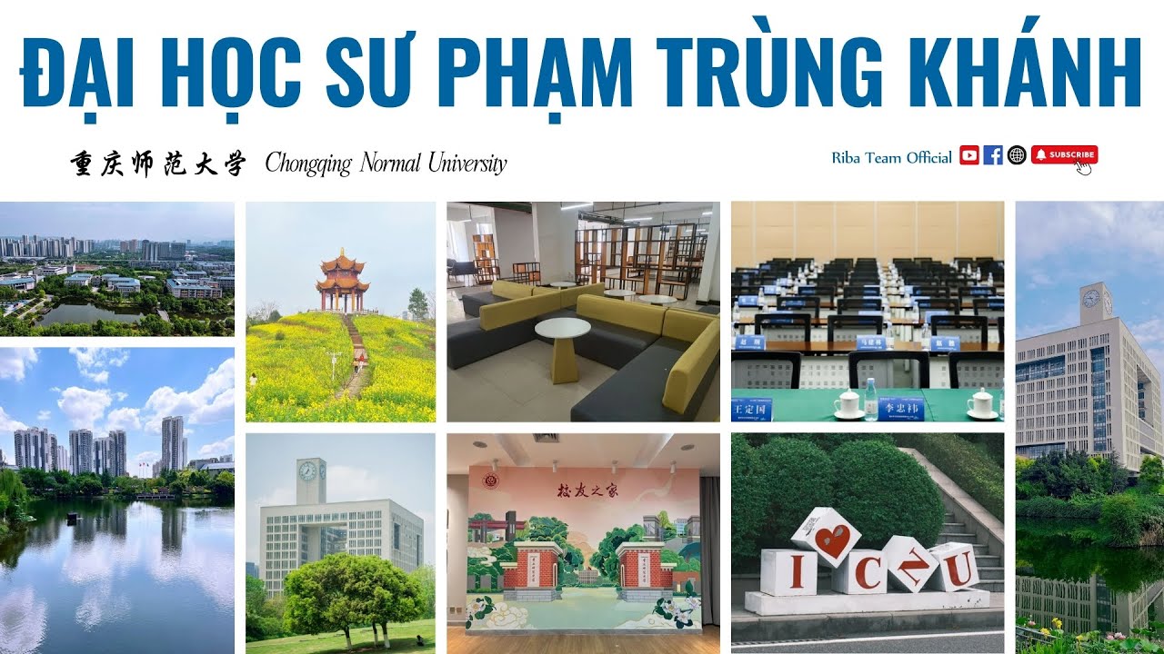 Đại học Sư pham Trùng Khánh và 4 chương trình học bổng siêu hấp dẫn | Riba Team Official
