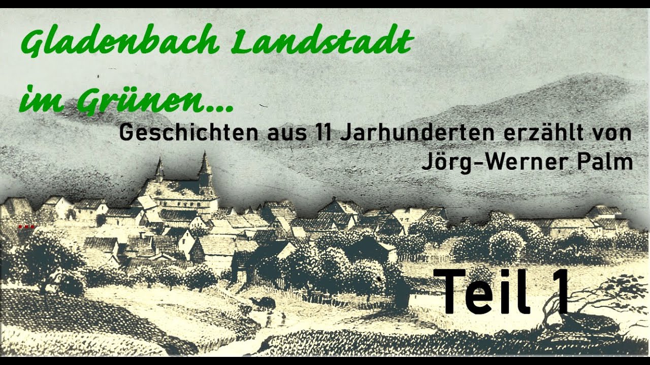 GLADENBACH Landstadt im Gr&uuml;nen Teil1 | 4K