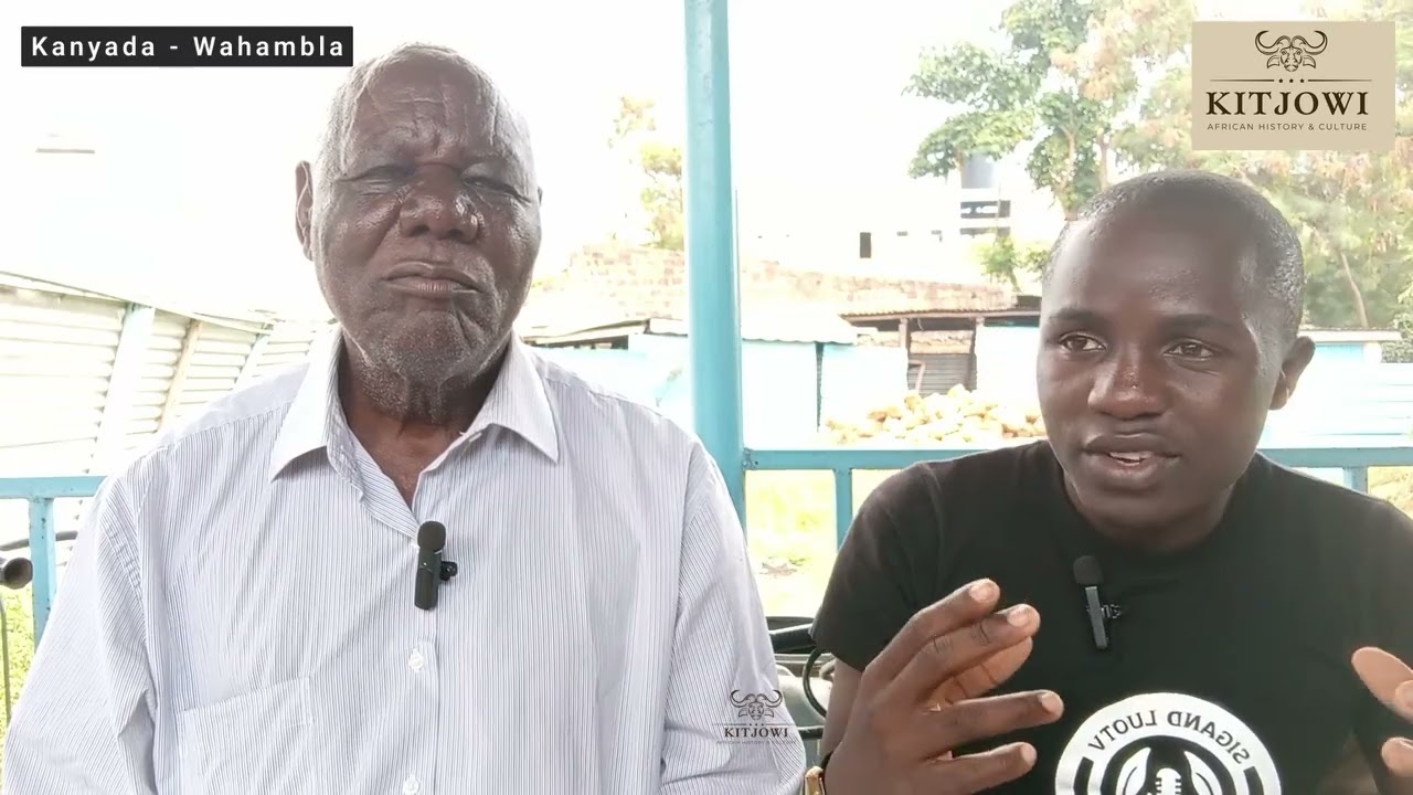 Episode 15- Luo History - Kanyada - Wahambla - Part 1