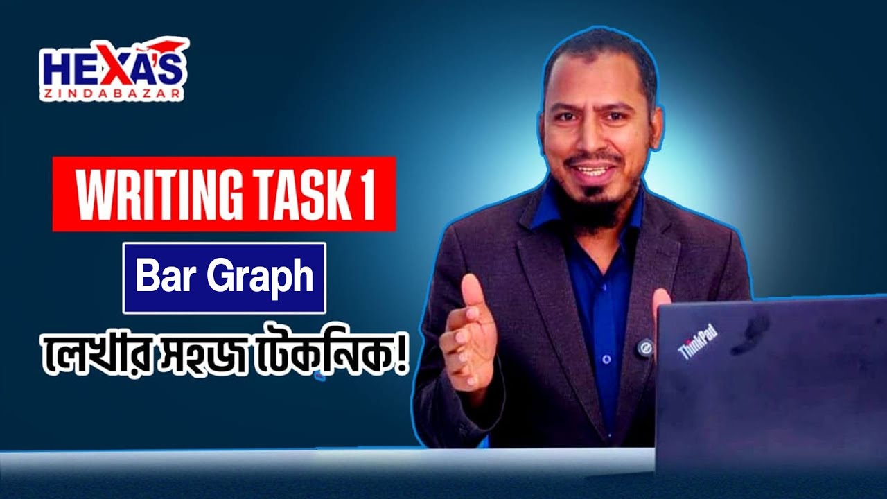 Writing Task 1 Bar Graph  লেখার সহজ টেকনিক  IELTS Writing Tips in Bangla
