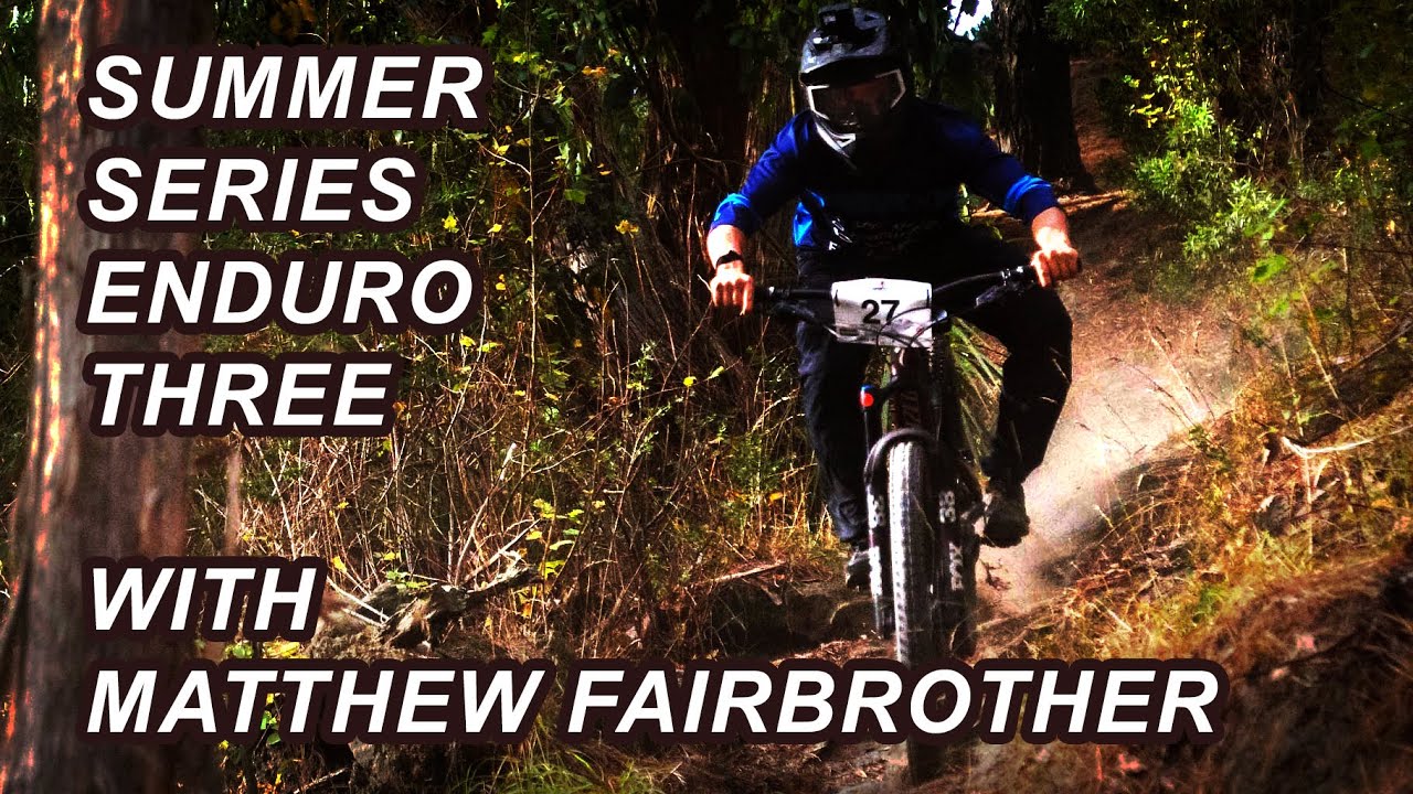 Matthew Fairbrother does the GC ADVANCED ENDURO 2021 | MTB Trail Magic