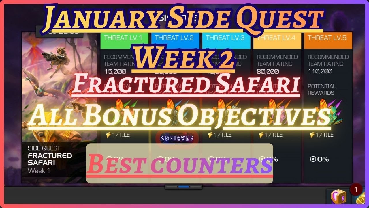 January Side Quest Week 2| All Bonus Objectives | Fractured Safari | Best Counters | Itemless| MCOC|