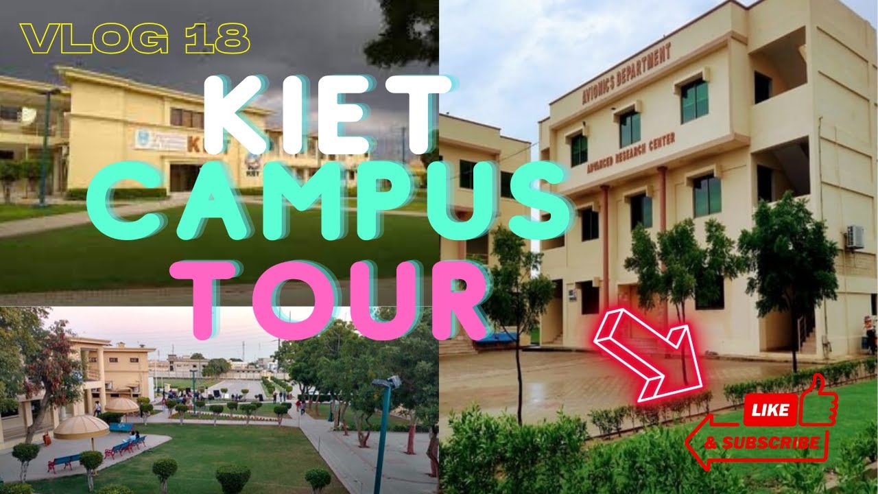 Exploring KIET Main Campus | KIET Main Campus Tour | Hammad Uddin Vlogs | Vlog # 18