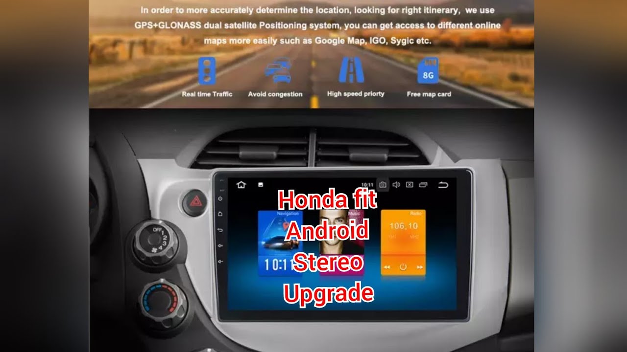 Honda Fit stereo upgrade/android/gps