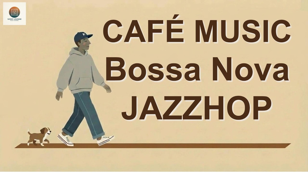 【約30分】散歩のための音楽 🚶‍♂️🌿 朝から夜まで | BOSSA JAZZHOP Walking Journey | 作業・リラックスBGM